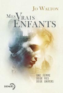 Jo Walton - Mes vrais enfants affiche