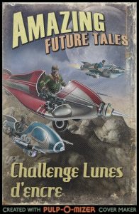 Challenge Lunes d'encre - Amazing Future Tales Pulp-O-Mizer Cover