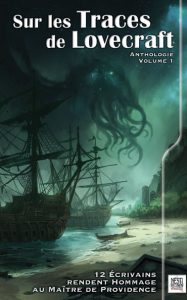 Sur les traces de lovecraft volume 1 affiche